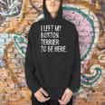 I Left My Boston Terrier To Be Here Men Hoodie, gift for family, gift for coworker