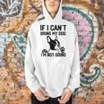 Boston Terrier If I Can't Bring My Dog I'm Not Going Men Women Kids Men Hoodie, gift for family, gift for coworker