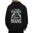 1st Grade Teachers Love Brains Shirt Halloween Teacher Men&#x27;s Hoodie Back Print, trending gift