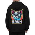 Boston Terrier Bruh Dog Lover Men's Hoodie Back Print, trending gift