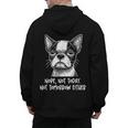 Boston Terrier Nope Not Today Not Tomorrow Either Sarcastic Men's Hoodie Back Print, trending gift