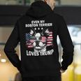 Even My Boston Terrier Loves Trump Trump Supporter Dog Lover Men's Hoodie Back Print, funny gift