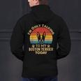 Boston Terrier Lover I'm Only Talking To My Dog Today Men's Hoodie Back Print, gift for family, gift for coworker