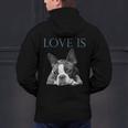 Love Is Boston Terrier Bostie Men's Hoodie Back Print, gift for family, gift for coworker