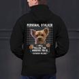 Personal Stalker I'Ll Follow You Wherever You Go Yorkie Men's Hoodie Back Print, gift for family, gift for coworker