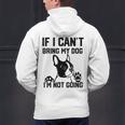 Boston Terrier If I Can't Bring My Dog I'm Not Going Men Women Kids Men's Hoodie Back Print, gift for family, gift for coworker