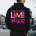 In October We Wear Pink Love Teacher Breast Cancer Awareness Men&#x27;s Hoodie Back Print, novelty gifts, funny gifts