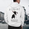 Life Is Better With A Boston Terrier Dog For Lover Men's Hoodie Back Print, novelty gifts, funny gifts