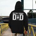 Boston Terrier Dad Of A Bostie Dad Bostie Father Men's Hoodie Back Print, Couple Gifts, Boston Terrier Dad Gifts, funny design