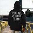 What Are We Doing Today PE Teacher Life Funny Men Women Kids Men&#x27;s Hoodie Back Print, Pe Teacher Gifts, funny design