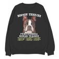Boston Terrier Brindle Dog Professional Human Trainer Unisex Sweatshirt, trending gift