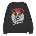 Retro Life Is Better With Boston Terrier Mom Dog Lover Unisex Sweatshirt, Mom Gifts, Boston Terrier Mom Gifts, trending gift