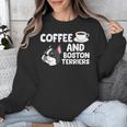 Boston Terrier Lover Coffee And Boston Terriers Unisex Sweatshirt, funny design