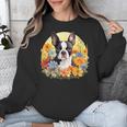 Cute Boston Terrier Spring Flower Garden Colorful Puppy Dog Unisex Sweatshirt, funny design