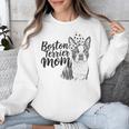 Boston Terrier Dog Bostie Mom Idea For Women Unisex Sweatshirt, Mom Gifts, Boston Terrier Mom Gifts, funny design