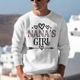 Granddaughter Nanas Girl Unisex Sweatshirt, funny gift