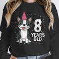 8 Years Old Birthday Boston Terrier Dog Lover 8th Party Kid Unisex Sweatshirt, novelty gifts, funny gifts