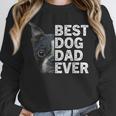 Best Dog Dad Ever Boston Terrier Dog Lover For Dad Men Women Girls Kids Unisex Sweatshirt, novelty gifts, funny gifts