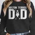Boston Terrier Dad Of A Bostie Dad Bostie Father Unisex Sweatshirt, novelty gifts, funny gifts