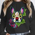 Boston Terrier In Day Of The Dead Sugar Skull Dog Unisex Sweatshirt, novelty gifts, funny gifts