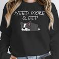 Boston Terrier Puppy Need More Sleep Pajama For Bedtime Unisex Sweatshirt, novelty gifts, funny gifts