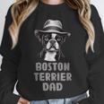 Cute Boston Terrier Dad Dog Lovers Puppy Bostie Owner Unisex Sweatshirt, novelty gifts, funny gifts