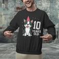 10 Years Old Birthday Boston Terrier Dog Lover 10th Party For Men Women Kids Unisex Sweatshirt, gift for family, gift for coworker