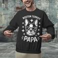 Boston Terrier Dad Boston Terrier Unisex Sweatshirt, Boston Terrier Dad Sweatshirts, gift for family, gift for coworker