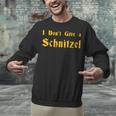 I Don't Give a Schnitzel T-Shirt Unisex Sweatshirt, gift for family, gift for coworker