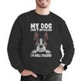 Boston Terrier American Gentleman Dog Lover I'm Well Trained Men Graphic Sweatshirt, American Boston Terrier Sweatshirts, funny gift