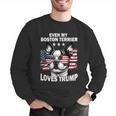 Even My Boston Terrier Loves Trump Trump Supporter Dog Lover Men Graphic Sweatshirt, funny gift