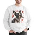 Boston Terrier Is My Valentine Cute Pet Dog Owner Valentine Men Graphic Sweatshirt, funny gift