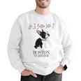Life Is Better With A Boston Terrier Dog For Lover Men Graphic Sweatshirt, funny gift