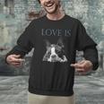 Love Is Boston Terrier Bostie Men Graphic Sweatshirt, gift for family, gift for coworker
