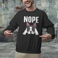 Nope Boston Terrier Puppy Dog Bostie Lover Men Women Girls Kids Men Graphic Sweatshirt, gift for family, gift for coworker
