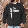 Boston Terrier Dad The DogFather Shirt Boston Terrier Men Graphic Sweatshirt, novelty gifts, funny gifts