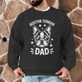 Boston Terrier Dad Boston Terrier Men Graphic Sweatshirt, novelty gifts, funny gifts