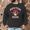 Boston Terrier Mom Dog Mother Men Graphic Sweatshirt, novelty gifts, funny gifts