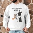 Boston Terrier Mom Dogs Mum Woman Men Graphic Sweatshirt, novelty gifts, funny gifts
