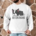 Cute Boston Terrier Boston Mama Men Graphic Sweatshirt, novelty gifts, funny gifts
