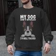 Boston Terrier American Gentleman Dog Lover I'm Well Trained Men Graphic Sweatshirt, American Boston Terrier Gifts, trending gift