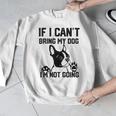 Boston Terrier If I Can't Bring My Dog I'm Not Going Men Women Kids Men Graphic Sweatshirt, funny design