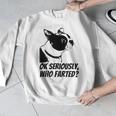 Boston Terrier Shirt Ok Seriously Who Farted Men Graphic Sweatshirt, funny design