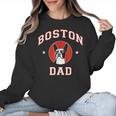 Boston Terrier Dad Dog Father For Men Women Kids Women Crewneck Sweatshirt, Boston Terrier Dad Gifts, trending gift