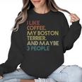 Boston Terrier Dog Owner Coffee Lovers Quote Vintage Retro For Men Women Women Crewneck Sweatshirt, trending gift