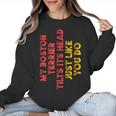 Boston Terrier Mom Dad Dog Lover Owner Women Men Women Crewneck Sweatshirt, Mom Gifts, Boston Terrier Dad Gifts, Boston Terrier Mom Gifts, trending gift