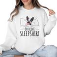 Boston Terrier Dog Lovers Sleepshirt Apparel Men Women Women Crewneck Sweatshirt, trending gift