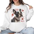 Boston Terrier Is My Valentine Cute Pet Dog Owner Valentine Women Crewneck Sweatshirt, trending gift