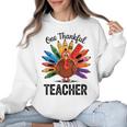 One Thankful Teacher Thanksgiving TurkeyCute Pencil Women Crewneck Sweatshirt, trending gift
