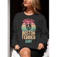 Worlds Best Boston Terrier Aunt Women Crewneck Sweatshirt, funny gift